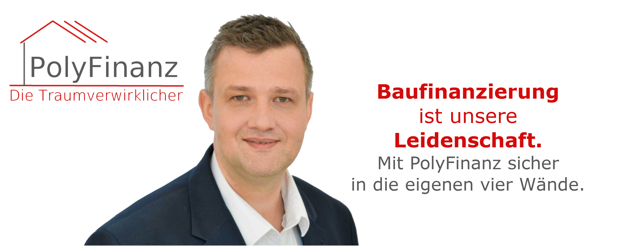 Thomas von PolyFinanz, Baufinanzierungsberater im Anzug, lächelt freundlich in die Kamera PolyFinanz - Die Traumverwirklicher Baufinanzierung Ratenkredit